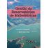 gestao-de-reservatorios-de-hidreletricas-bbe537f2f1.jpg