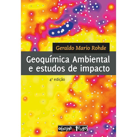 geoquimica-ambiental-e-estudos-de-impacto-4-ed--73e3a4.jpg geoquimica-ambiental-e-estudos-de-impacto-4-ed--73e3a4.jpg