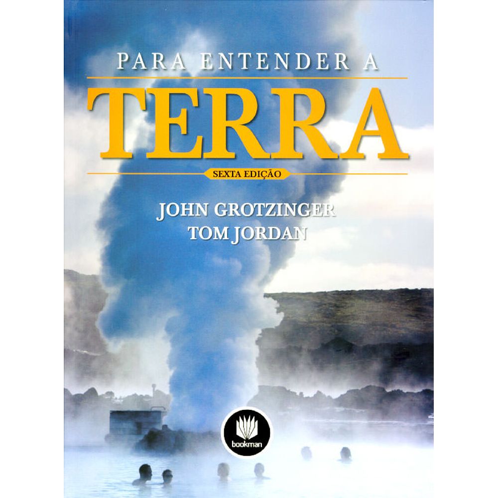 Para entender a Terra - 6ª ed. - Oficina de Texto