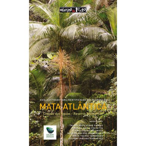 Do quilombo à floresta: guia de plantas da Mata Atlântica no Vale