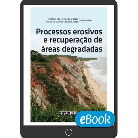 Processos-erosivos-e-recuperacao-de-areas-degradadas-ebook