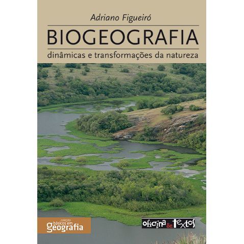 Biogeografia-dinamicas-e-transformacoes-da-natureza