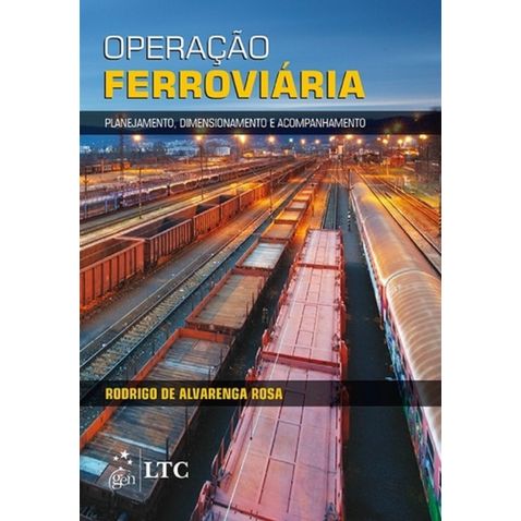 operacao-ferroviaria-planejamento-dimensionamento-e-acompanhamento