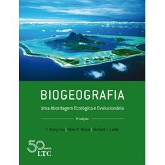 biogeografia-uma-abordagem-ecologica-e-evolucionaria