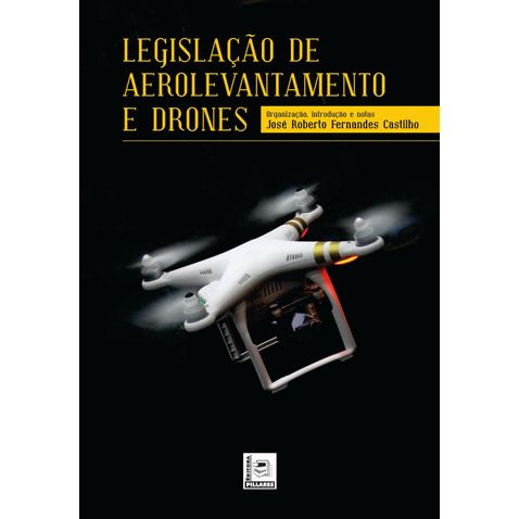 legislacao-de-aerolevantamento-e-drones