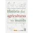 historia-das-agriculturas-no-mundo