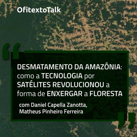 talk-desmatamento-da-amazonia