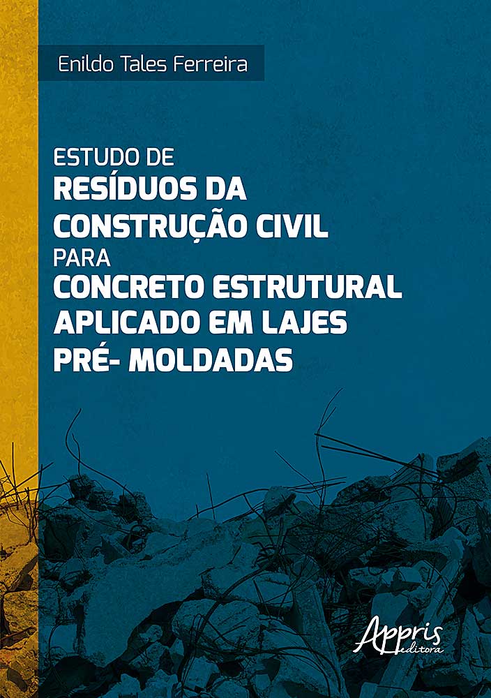 PDF) 7º Encontro Nacional de Aproveitamento de Resíduos na Construção  (Atena Editora)