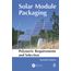 solar-module-packaging-polymeric-requirements-and-selection