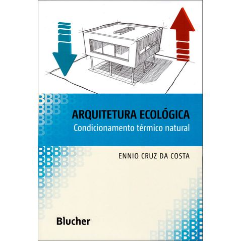 arquitetura-ecologica-condicionamento-termico-natural