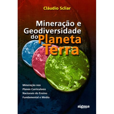 mineracao-geodiversidade-planeta-terra