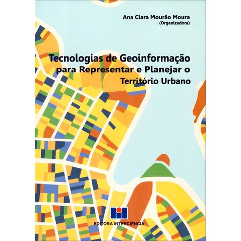 tecnologias-geoinformacao-para-representar-planejar-territorio-urbano