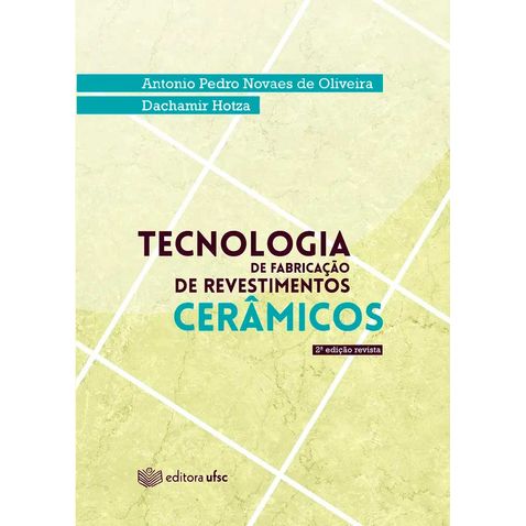 tecnologia-fabricacao-revestimentos-ceramicos-2ed