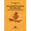 paleontologia-brasil-paleoecologia-paleoambientes