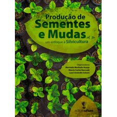producao-sementes-mudas-enfoque-silvicultura