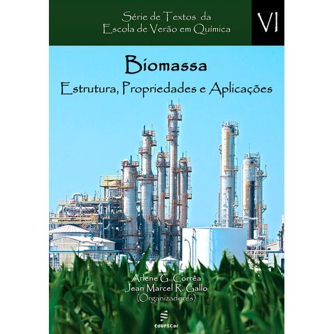 biomassa-estrutura-propriedades-e-aplicacaoes