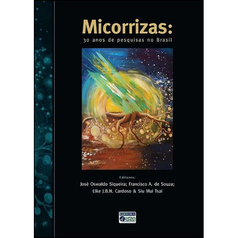 micorrizas-30-anos-de-pesquisa-no-brasil
