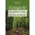 ecologia-florestas-sul-bahia