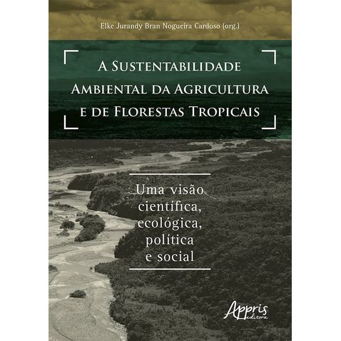 sustentabilidade-ambiental-agricultura-florestas-tropicais