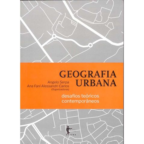 geografia-urbana-desafios-teoricos-conteporaneos