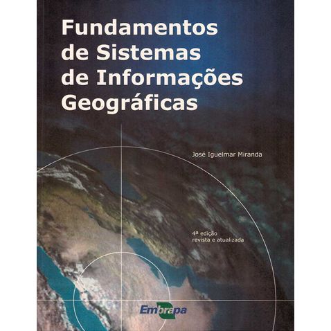 fundamentos-sistemas-informacoes-geograficas-4ed