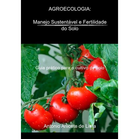 agroecologia-manejo-sustentavel-fertilidade-solo