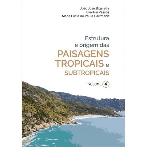 estrutura-origem-paisagens-tropicais-subtropicais-vol-4