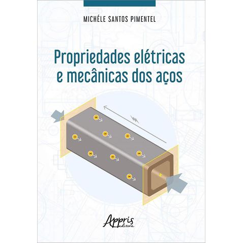 propriedades-eletricas-mecanicas-acos