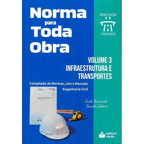 norma-para-toda-obra-vol-3-infraestrutura-transportesl