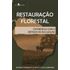 restauracao-florestal