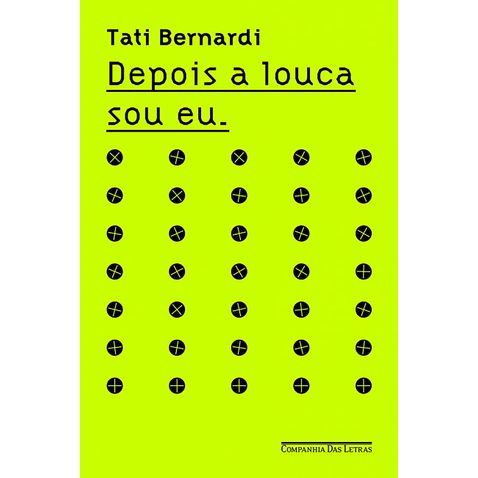 depois-louca-sou-eu