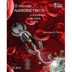 mundo-nanometrico-o-a-dimensao-do-novo-seculo-1-ed
