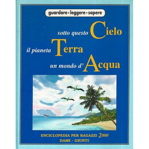 sotto-questo-cielo-pianeta-terra-mondo-d-acqua