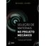 selecao-materiais-projeto-mecanico-5-ed