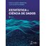 estatistica-ciencia-dados-2-ed