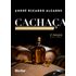 cachaca-ciencia-tecnologia-arte-3-ed