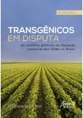 transgenicos-em-disputa
