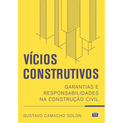 vicios-construtivos-garantias-responsabilidades-construcao-civil