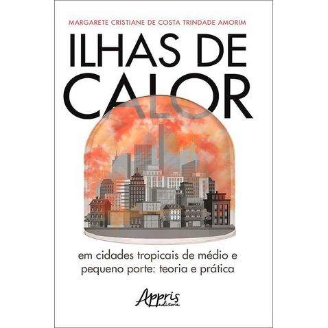 ilhas-calor-cidades-tropicais-medio-pequeno-porte-teoria-pratica