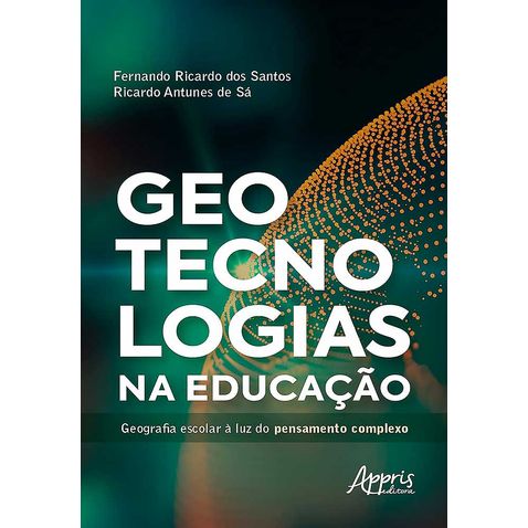 geotecnologias-educacao-geografia-escolar-luz-pensamento-completo
