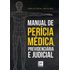manual-pericia-medica-previdenciaria-judicial