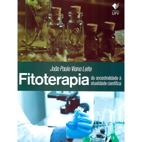 fitoterapia-ancestralidade-atualidade-cientifica